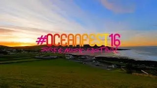 Oceanfest 2016 | The After Movie