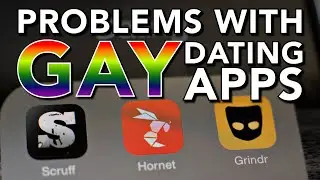 The Problems with Gay Dating Apps