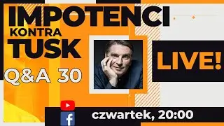 Tomasz Lis LIVE!: Impotenci kontra Tusk, odc. 30