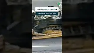 KILLDOZER: el MEC&Aacute;NICO que se veng&oacute; con un TANQUE 💥 #Shorts