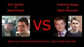 D&ouml;rr G./Staindl P. versus Polishchuk S./Markin A.