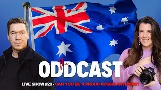 We come from a land down under | Live Show #29 The Oddcast