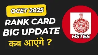 OCET 2025 Rank Card Big Update || B. Pharmacy Rank Card & Councelling Update