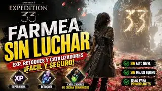 Gu&iacute;a de Farmeo F&aacute;cil en Clair Obscur: Expedition 33 &ndash; Sin Combate y Muy Rentable
