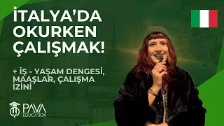 İtalya'da Okurken Çalışmak | İş - Okul Dengesi, Maaşlar