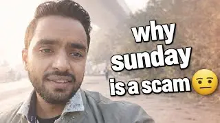Why Sunday is a Scam