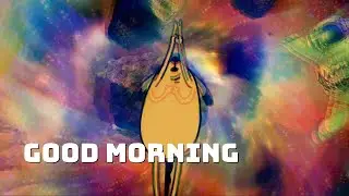 Good Morning [CHINESE ANIMATION]