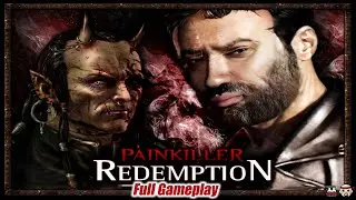 Painkiller: Redemption (Full walkthrough / 2011 / Insomnia / No Deaths / 60fps)