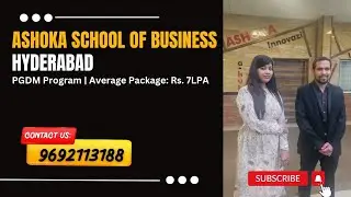 Ashoka School Of Business Hyderabad | PGDM | Placements | Students Review | 9692113188 #ASB #pgdm