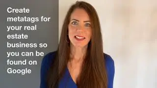 Metatags in your real estate business with Cheryl Spangler, REALTOR&reg;