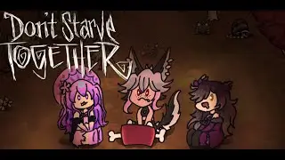 [Don't Starve] Grill Me A Cheese Collab ft. @GuumiJellyVT @AllatouNyx