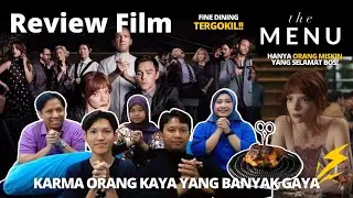 Review The Menu | Master Chef versi thriller| Makanan enak, horror nya nikmat| Film Kita