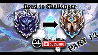 Wild Rift | Road to Challenger | Ranked Game | Broke Through Diamond Rank | Part 13