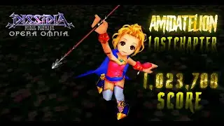 [DFFOO JP] Amidatelion Lost Chapter Lufenia | LVL 200