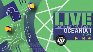 RE-LIVE | FIBA 3x3 Youth Nations League 2025 - Oceania 1 - Stop 4 | #3x3Basketball