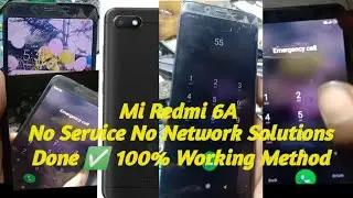 Mi Redmi 6A No Service No Network Solutions Done||&radic; 100% working Free Method