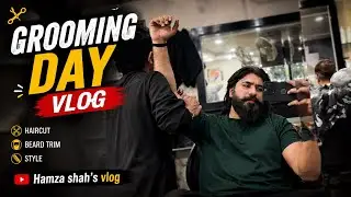 Grooming Day At Al-Hafiz Salon | Hamza Shah's vlogs
