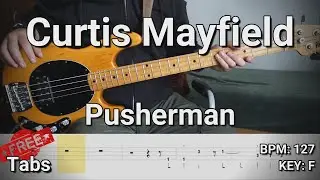 Curtis Mayfield - Pusherman (Bass Cover) Tabs
