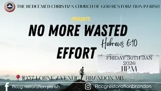 RCCG RESTORATION PARISH BRANDON MB-  MONTHLY VIGIL. JAN 30,   2026.