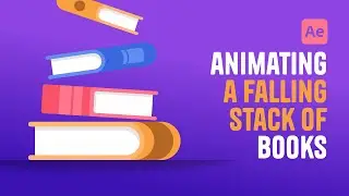 After Effects Tutorial - Animate Falling Books