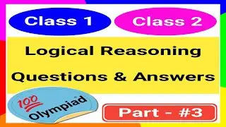Logical Reasoning Question Answers Class 1 and Class 2 | Math & Logical reasoning Quiz