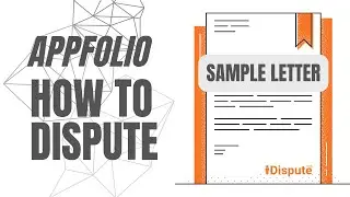 How to Dispute AppFolio Report - iDispute - Online Document Creator & Editor
