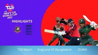 ICC T20 World Cup 2021 | ENG VS BAN T20 WC Full Highlights England vs Bangladesh Highlight | Rohit