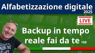 168 Backup in tempo reale fai da te | Alfabetizzazione Digitale | Maggiolina