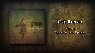 Kjome - The Ripper
