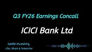 ICICI Bank Q3 FY26 Earnings Concall | ICICI Bank Conference Call 