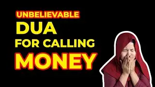 DUA FOR CALLING MONEY