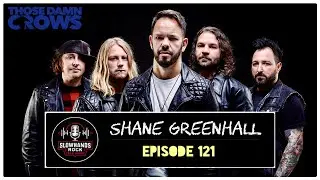In-depth music interview with Shane Greenhall (Those Damn Crows) / S5 #121