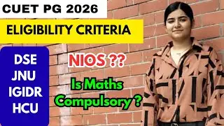 CUET PG 2026🎯 Eligibility Criteria for DSE,JNU,IGIDR,HCU,Ambedkar University ||Must watch #cuetpg