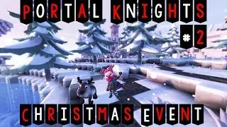 Portal Knights- We Found Santa!