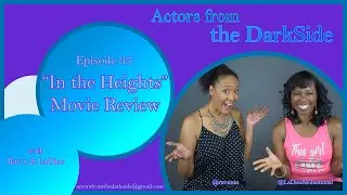 TRAILER ~ In The Heights - MOVIE REVIEW  ~ Ep 35 ~ 7.28.22