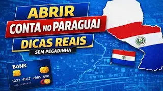 Abrir conta no Paraguai o mito dos &ldquo;6 meses&rdquo; &mdash; e o que o banco realmente pede