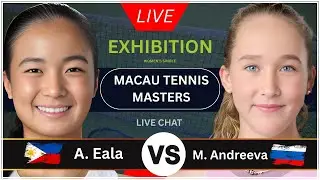 Alex Eala 🇵🇭 vs Mirra Andreeva 🇷🇺 | Macau Tennis Masters Exhibition | LIVE SCORE AND UPDATE 🎾