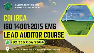 CQI IRCA ISO140012015 EMS lead Auditor Course
