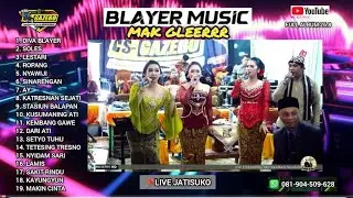BLAYER music live jatisuko full album by campursari gazebo 