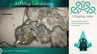 Chipping Away All Locations [Only Map] Best Guide For Missing Locations - Assassin's Creed Valhalla