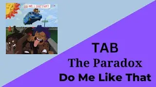 The Paradox - Do Me Like That Tab (Full Band Tab)