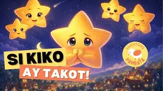 Kwentong Pambata Bago Matulog (Tagalog) | Si Kiko, Ang Bituing Takot | Bedtime Story Audiobook ✨🌙