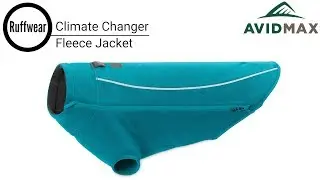 Ruffwear Climate Changer Fleece Jacket Review | AvidMax