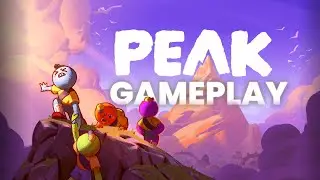 Peak gameplay no commentary