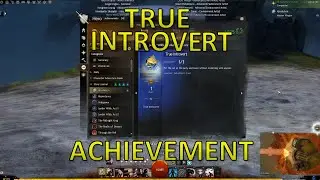 GW2 - True Introvert + Title Achievement (