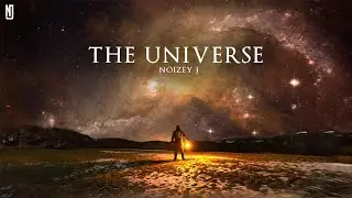 NOIZEY J - The Universe