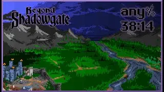 Beyond Shadowgate any% in 38:14!