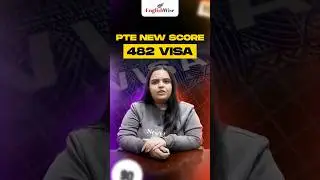 PTE 482 Visa English Requirement Update | New Scoring After August 7, 2025