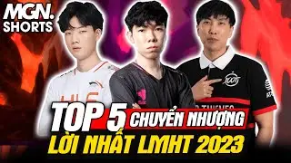 Top 5 Thương Vụ Chuyển Nhượng Lời Nhất LMHT 2023 | MGN Esports
