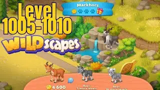 Gameplay Wildscapes Level 1005-1010